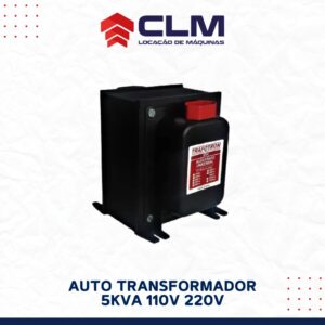 Locação de AUTO TRANSFORMADOR 5000VA 110V 220V AR 12000BTUS