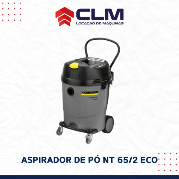 Locação de ASPIRADOR DE PÓ NT65/2 ECO – 220 VOLTS