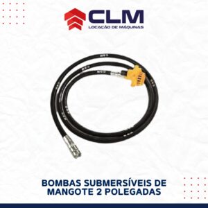 Locação de BOMBAS SUBMERSÍVEIS DE MANGOTE 2 POLEGADAS