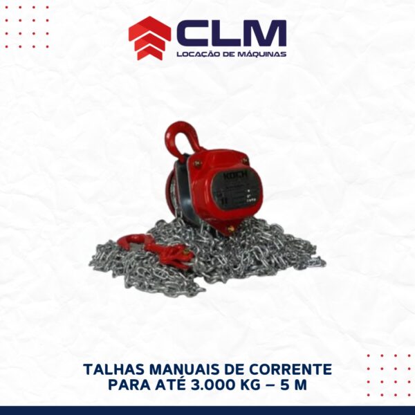 Locação de TALHAS MANUAIS DE CORRENTE PARA ATÉ 3.000 KG – 5 MTS